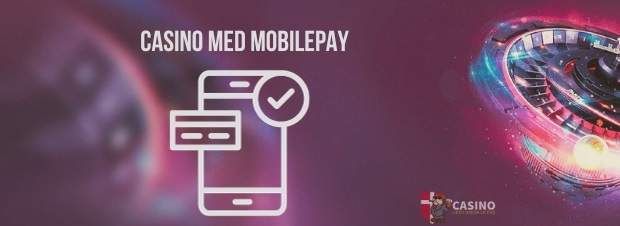 Casino med MobilePay