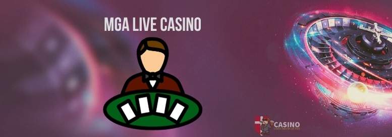 MGA live casino