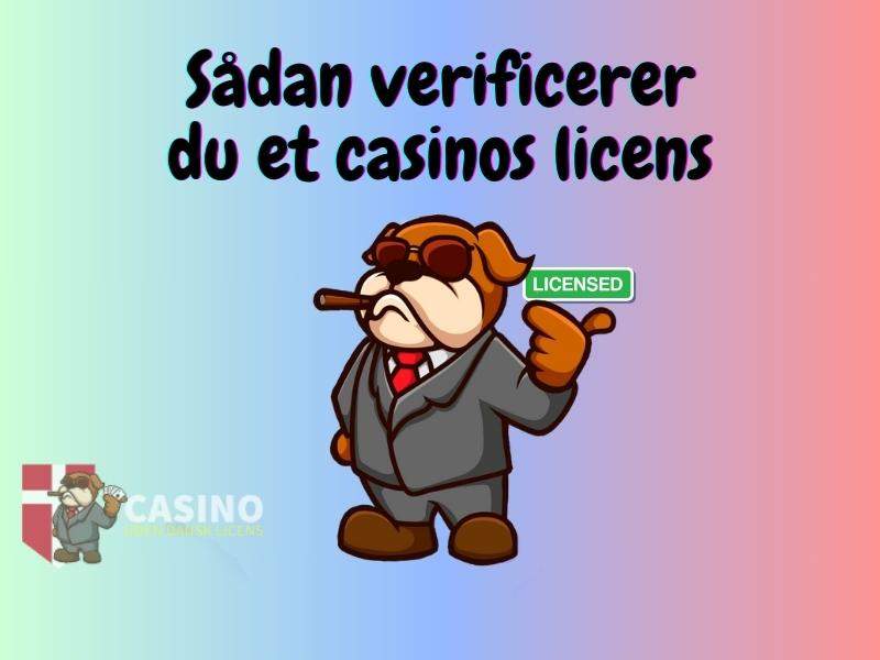 Sådan verificerer du et casinos licens: En guide til internationale spillere